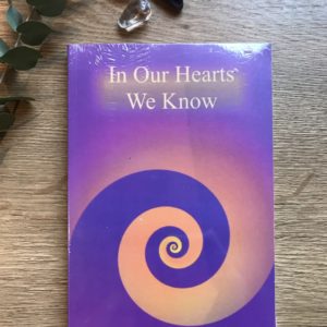 In Our Hearts We Know